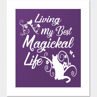 Living My Best Magickal Life Cheeky Witch Pagan Wiccan Cat Posters and Art